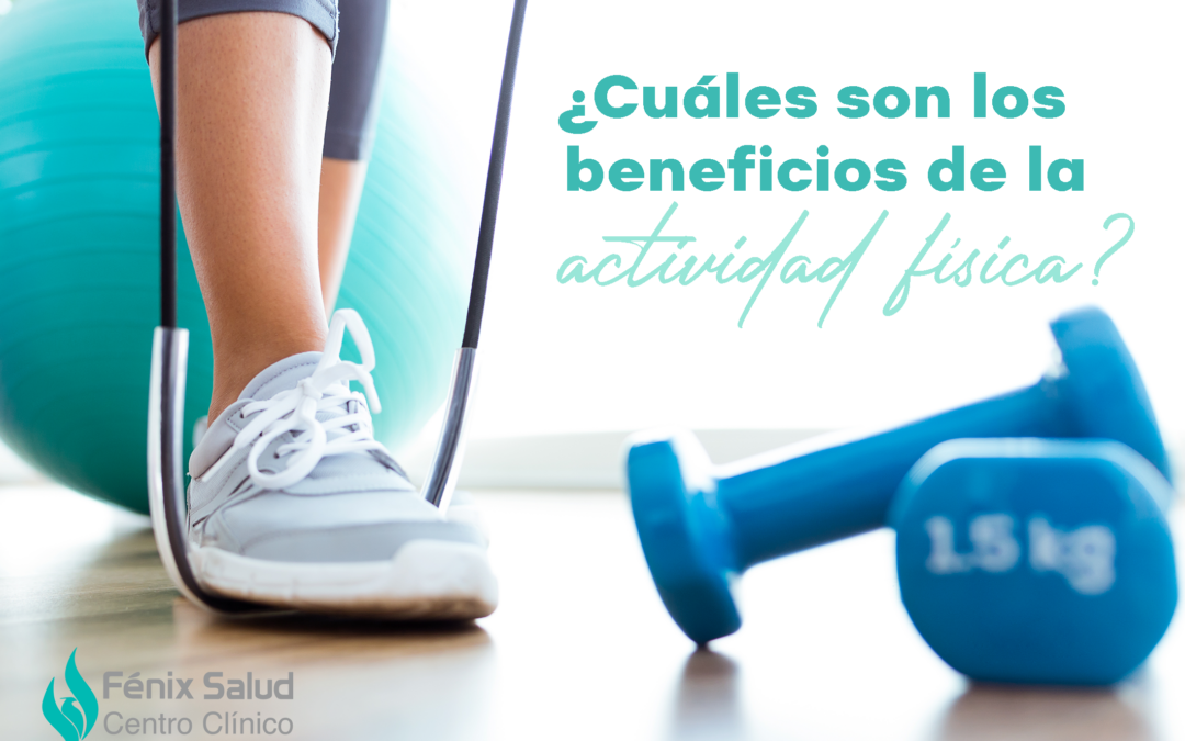 ¿Cuáles son los beneficios de la actividad física?
